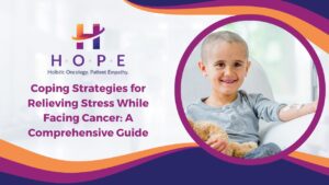 Read more about the article Coping Strategies for Relieving Stress While Facing Cancer: A Comprehensive Guide