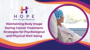 Read more about the article Maintaining Body Image During Cancer Treatment: Strategies for Psychological and Physical Well-being