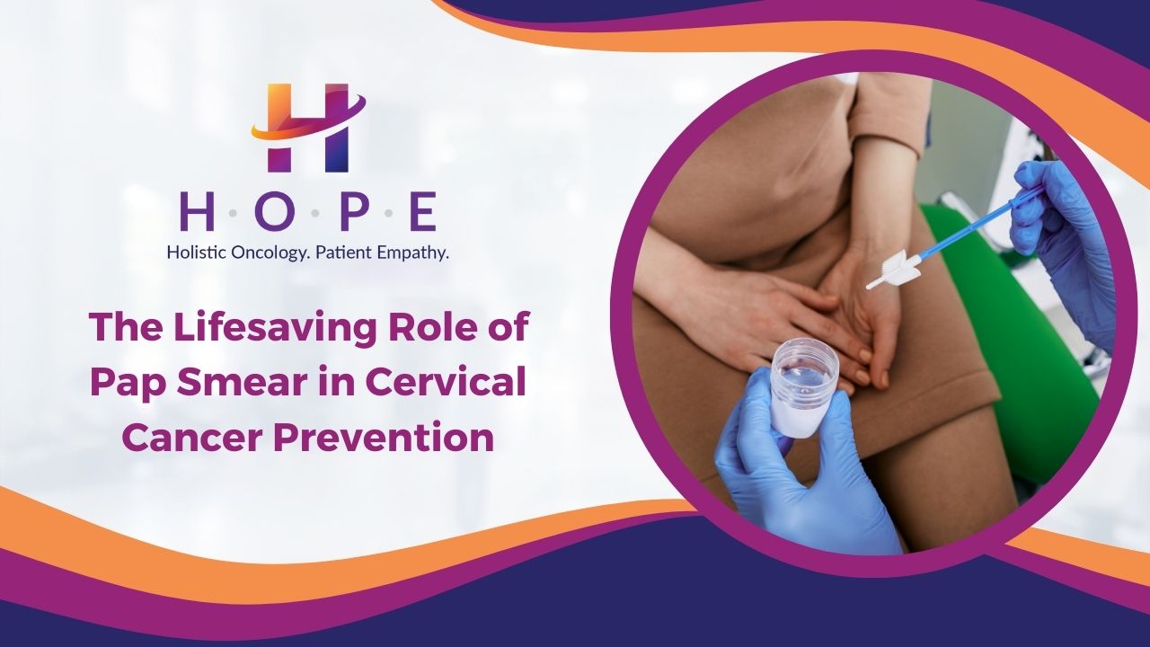 Read more about the article The Lifesaving Role of Pap Smear in Cervical Cancer Prevention